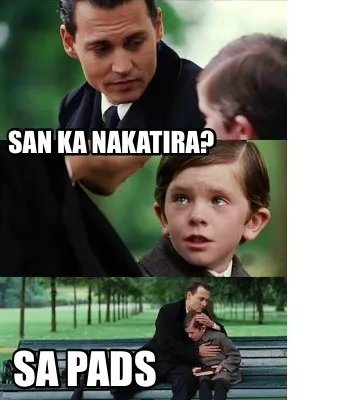 Funny San ka nakatira? Sa PADS
