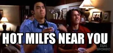 Funny HOT MILFS NEAR YOU