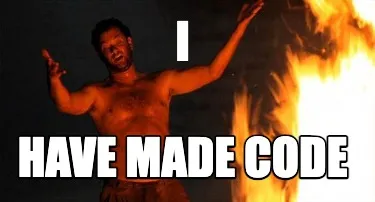 Funny I have made code