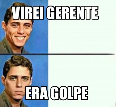 Funny Virei gerente Era golpe