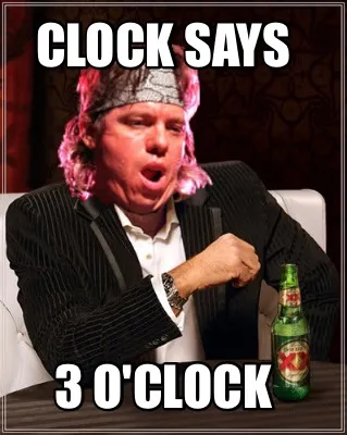 Funny Clock says 3 o'clock