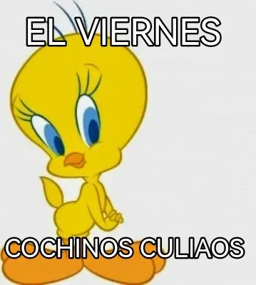 EL VIERNES Cochinos culiaos