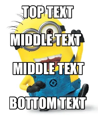 Funny Top text Bottom text Middle text Middle text