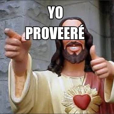 Yo Proveeré