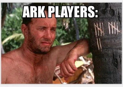 Ark players: