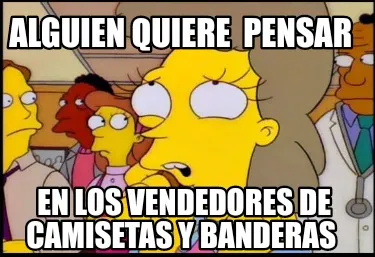 Funny Alguien quiere pensar En los vendedores de camisetas y banderas