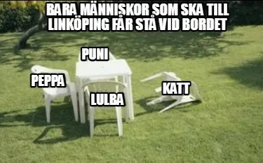 Funny bara människor som ska till linköping får stå vid bordet peppa puni lulba k