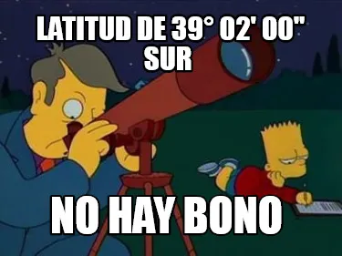 Latitud De 39 02 00 Sur No Hay Bono