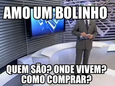 Amo um bolinho Quem são? Onde vivem? Como comprar?