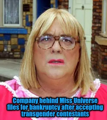 Funny Company behind Miss Universe files for bankruptcy after accepting transgender c