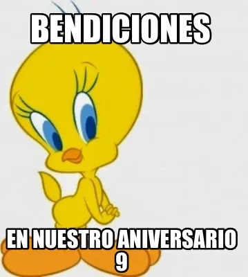 Funny Bendiciones En nuestro aniversario 9