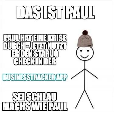 DAS IST PAUL PAUL HAT EINE KRISE DURCH - JETZT NUTZT ER DEN STARUG CHECK IN DER