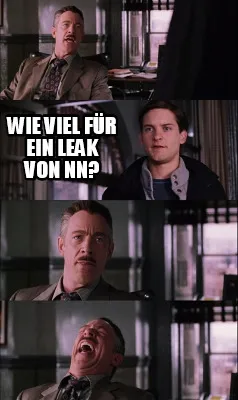 Funny Wie viel für ein leak von NN?