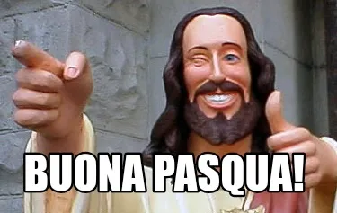 Buona Pasqua!
