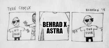 Funny Behrad x Astra