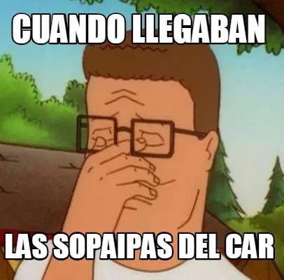 Funny CUANDO LLEGABAN LAS SOPAIPAS DEL CAR