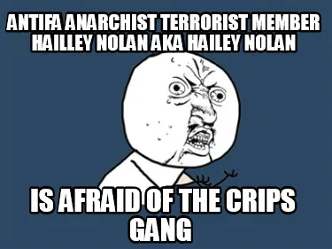 Antifa Anarchist Terrorist Member Hailley Nolan AKA Hailey Nolan is afraid of th