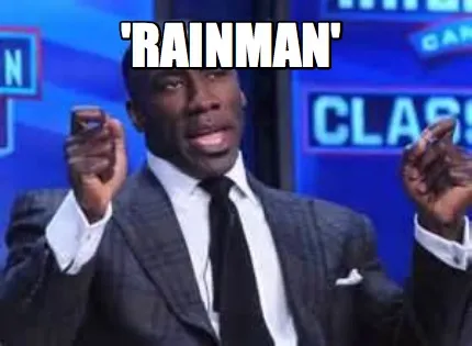 'rainman'