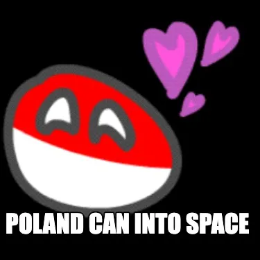 POLAND CAN INTO SPACE