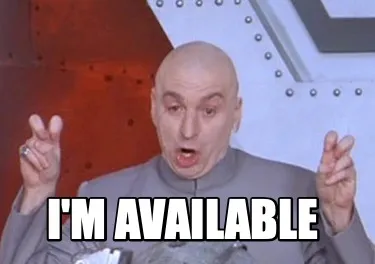 Funny I'm Available