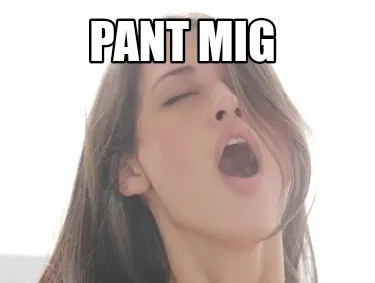 Pant mig