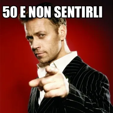 Funny 50 e non sentirli