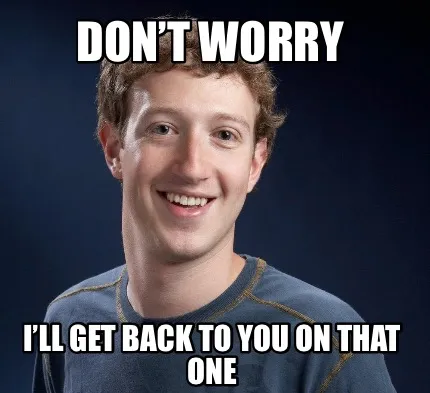 Don’t worry I’ll get back to you on that one