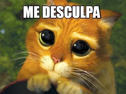 ME DESCULPA