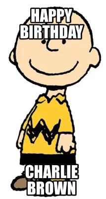 Happy Birthday Charlie Brown