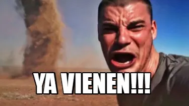 YA VIENEN!!!