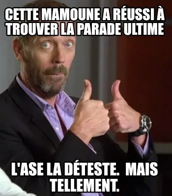 Cette Mamoune A Russi Trouver La Parade Ultime Lase La Dteste. Mais Tellement