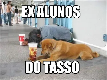 Funny EX ALUNOS DO TASSO