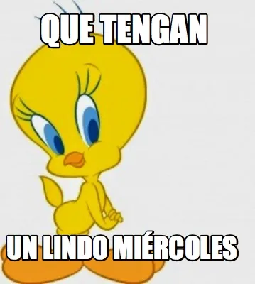 Funny QUE TENGAN UN LINDO MIÉRCOLES