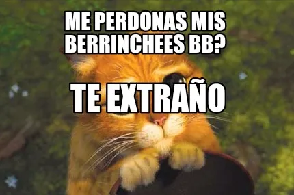 Funny Me perdonas mis berrinchees bb? Te extraño