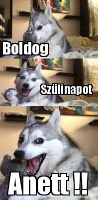 Funny Boldog Szülinapot Anett !!