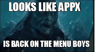 Looks like AppX Is Back on the Menu Boys