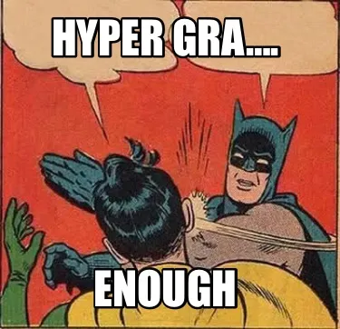 Funny Hyper gra…. ENOUGH