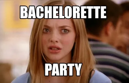 Funny Bachelorette Party