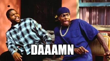Funny DAAAMN