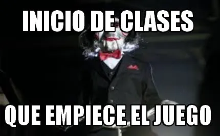 Inicio de clases Que empiece el juego