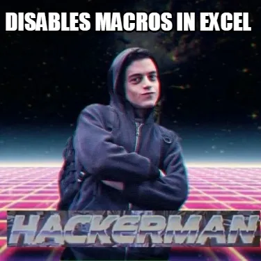 Disables macros in excel