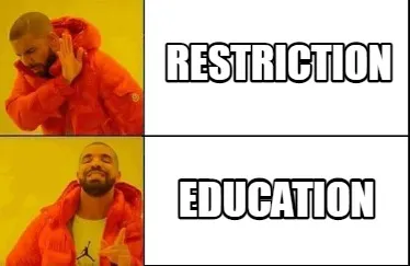 Funny RESTRICTION EDUCATION
