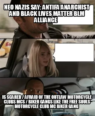 Neo Nazis Say Antifa Anarchist And Black Lives Matter Blm Alliance Is Scared Afr