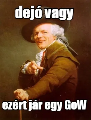 Funny dejó vagy ezért jár egy GoW