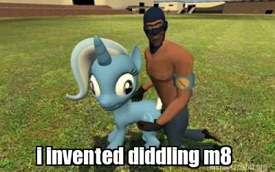 Funny i invented diddling m8