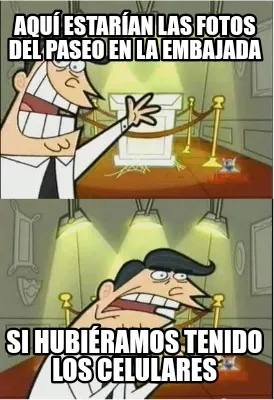 Aquí estarían las fotos del paseo en la embajada Si hubiéramos tenido los cel