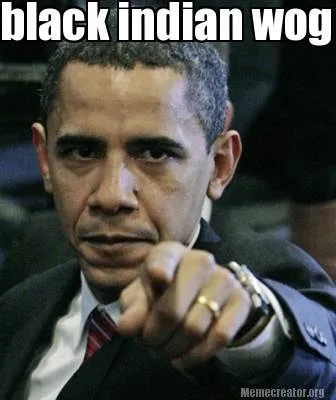 Funny black indian wog