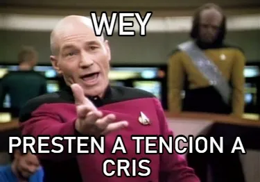 Funny wey presten a tencion a cris