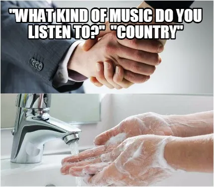 What Kind Of Music Do You Listen To Country