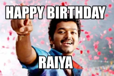 Funny Happy Birthday Raiya